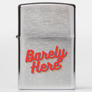 Barely Here / Red Zippo Lighter