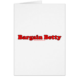 Bargain Betty Cards