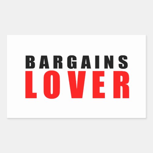 Bargains lover rectangular sticker
