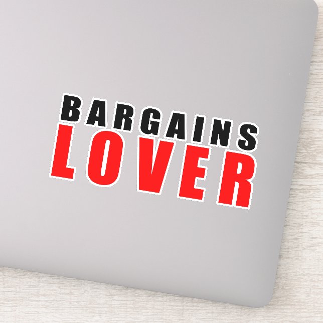 Bargains lover sticker (Detail)