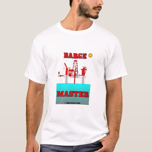 Barge MasterOil Rig T_ShirtDrilling RigsOilGas T_Shirt
