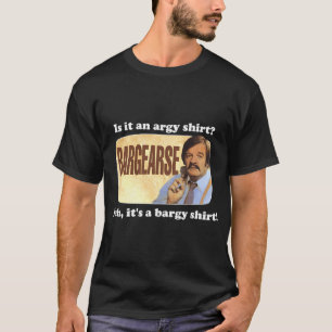 Bargearse T-Shirt