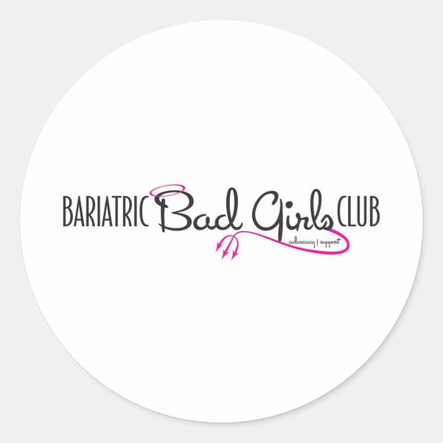Bariatric Bad Girls Club Logo Schtuff Classic Round Sticker (Front)