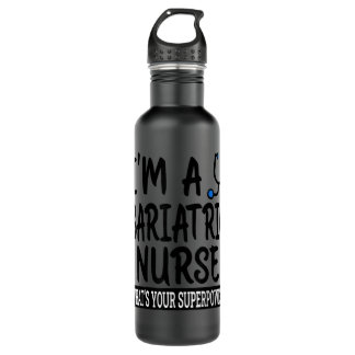 Bariatric Nurse Funny Nursing School & Medical App Stainless Steel Water Bottle