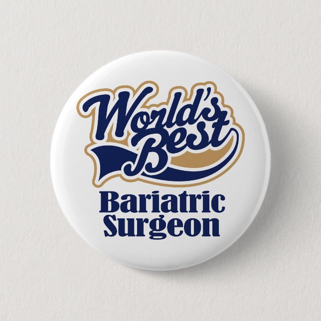 Bariatric Surgeon Gift Button (Front)