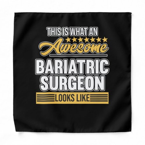 Bariatric Surgeon Surgery Medical Doctor Neurology Bandana