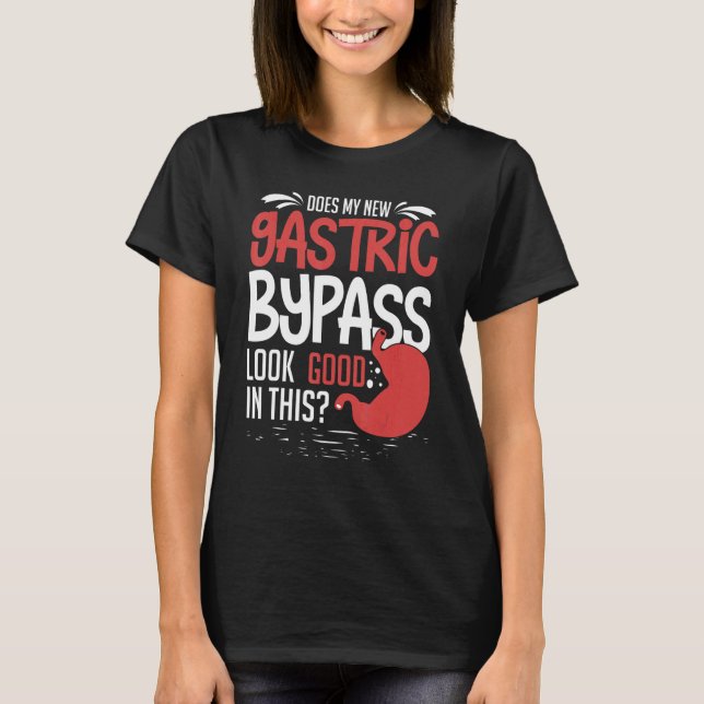 Bariatric Surgery Gastric Bypass Recovery Sleeve D T-Shirt (Front)