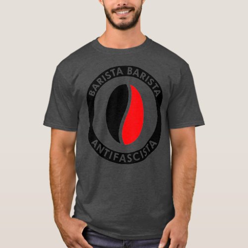 Barista Antifascista 1 T_Shirt