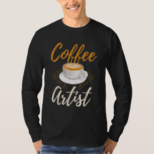 Barista Coffee Artist Best Coffeemaker Funny Baris T-Shirt
