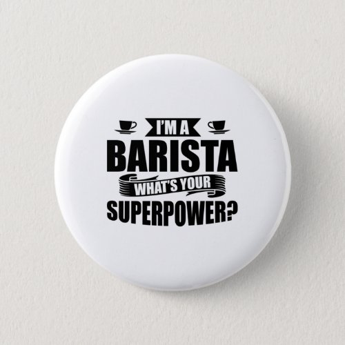 Barista Coffee  Baristas Cafe Cappuccino Gift Button