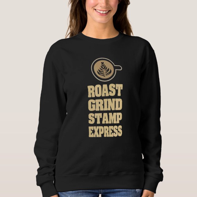 Barista Coffee Maker Merch For Brew Day   Coffee S Sweatshirt (Front)