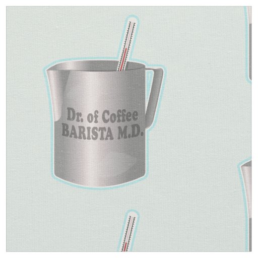  Barista coffee making funny doctor Fabric