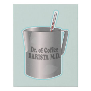 Barista coffee making funny doctor Faux Canvas Print