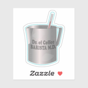 Barista coffee making funny doctor Sticker