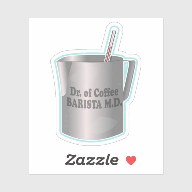  Barista coffee making funny doctor Sticker (Sheet)