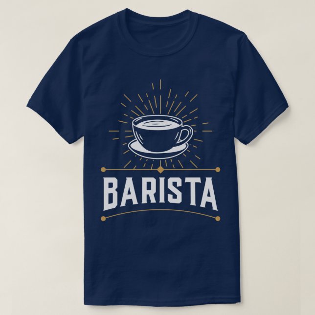 Barista Coffeemaker Espresso Coffee Baristas T-Shirt (Design Front)