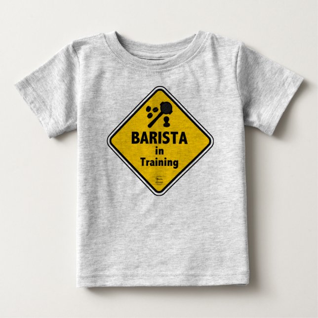 Barista in Training Baby T-Shirt (Front)