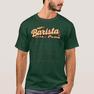Barista Kitty Crew friend T-Shirt