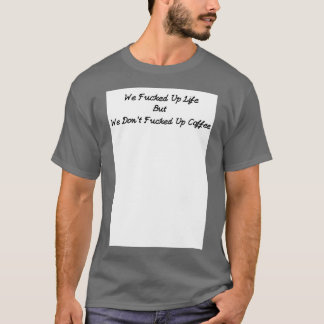 BaristaCaffeine addict T-Shirt