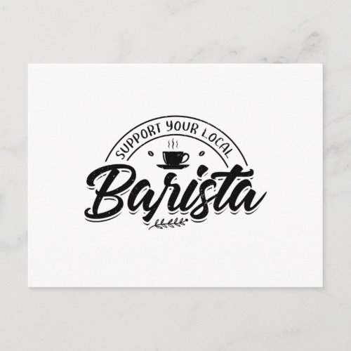 Baristas  Coffee Barista Cafe Screen Holder Gift Postcard