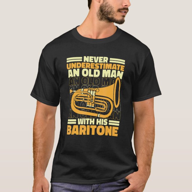 Baritone Bass Euphonium Old Man 1 T-Shirt (Front)