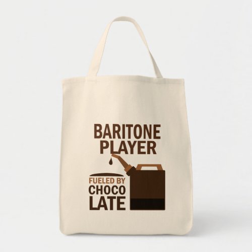 Baritone Player Funny Chocolate Tote Bag