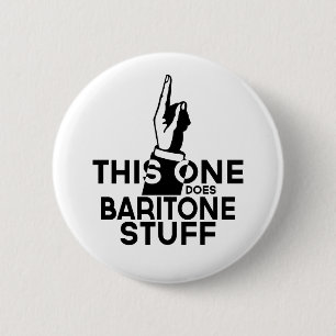 Baritone Stuff - Funny Baritone Music Button