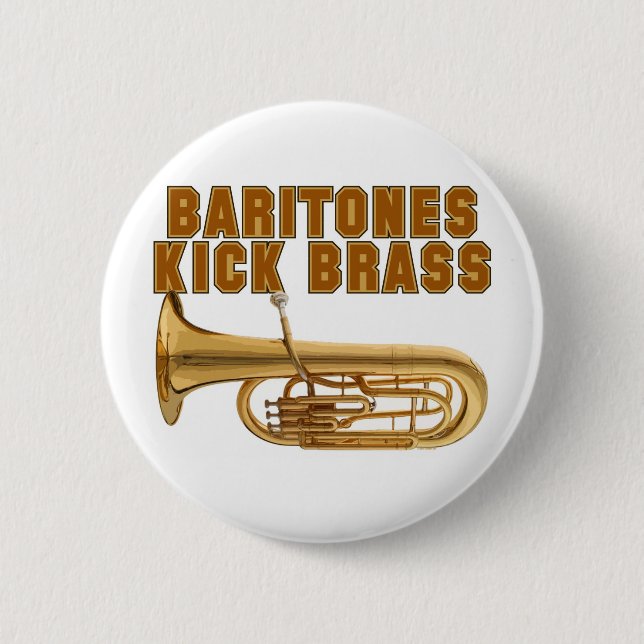 Baritones Kick Brass Pinback Button (Front)