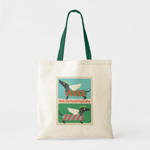 Bark The Herald Angels Sing Tote Bag