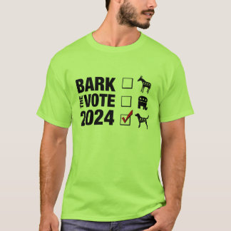 Bark the Vote 2024 Election- Vote Dog in 2024 T-Shirt