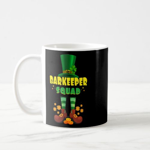 Barkeeper Squad  Funny Irish St Patrick Day  Coffee Mug