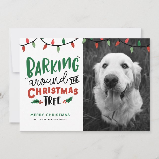 Barking Around The Christmas Tree Dog Christmas Holiday Card (Front)
