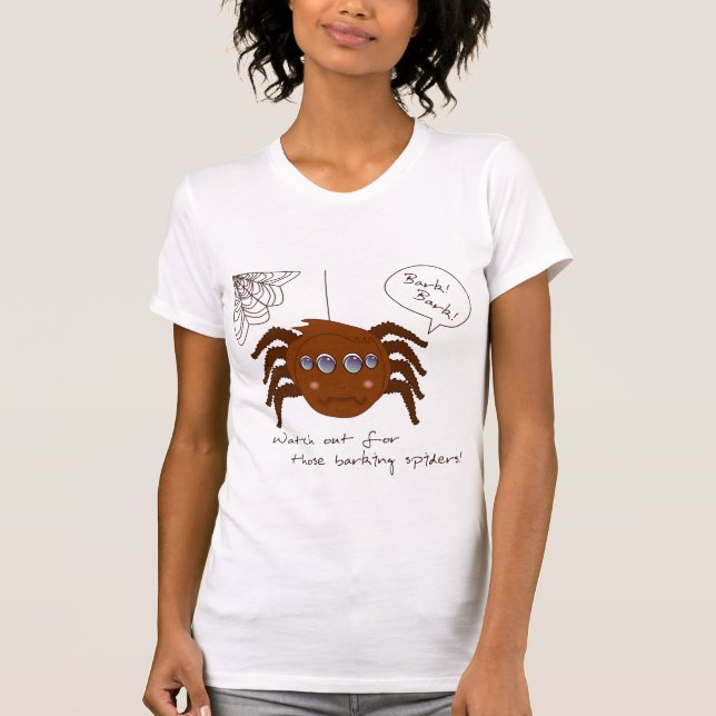 Barking Spiders T-Shirt (Front)