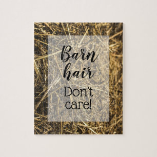 Barn Hair Don't Care Funny Quote on Hay Bale Jigsaw Puzzle