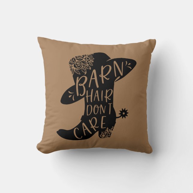 Barn Hair Don't Care  Throw Pillow (Front)