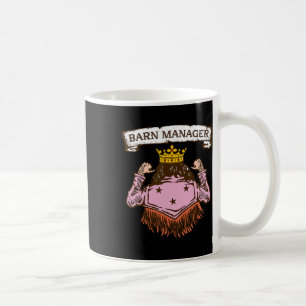 Barn Manager I Equestrian Pony Horse Fan Coffee Mug