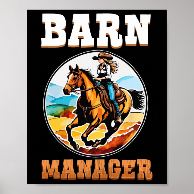 Barn Manager I Equestrian Pony Horse Fan  Poster (Front)