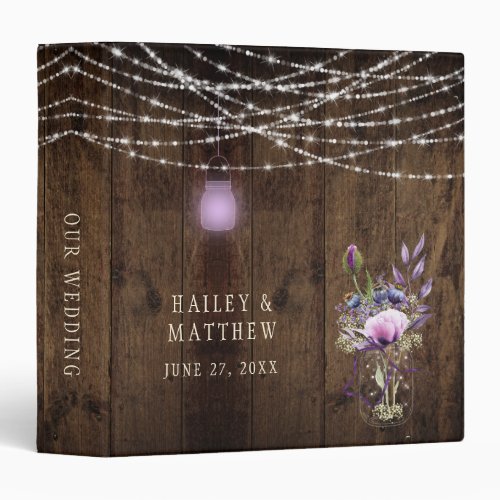 Barn Wood Mason Jar Lights Violet Flowers Wedding 3 Ring Binder