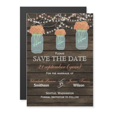 Barn wood mason jars coral flowers save the date magnetic invitation