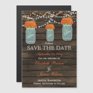 Barn wood mason jars orange flowers save the date magnetic invitation