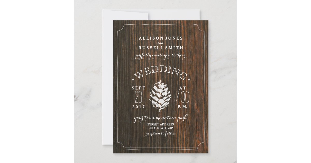 Barn Wood & Pine Cone Rustic Wedding Invitation | Zazzle