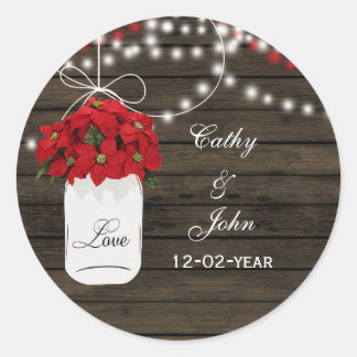 Barn wood poinsettias mason jar rustic wedding classic round sticker