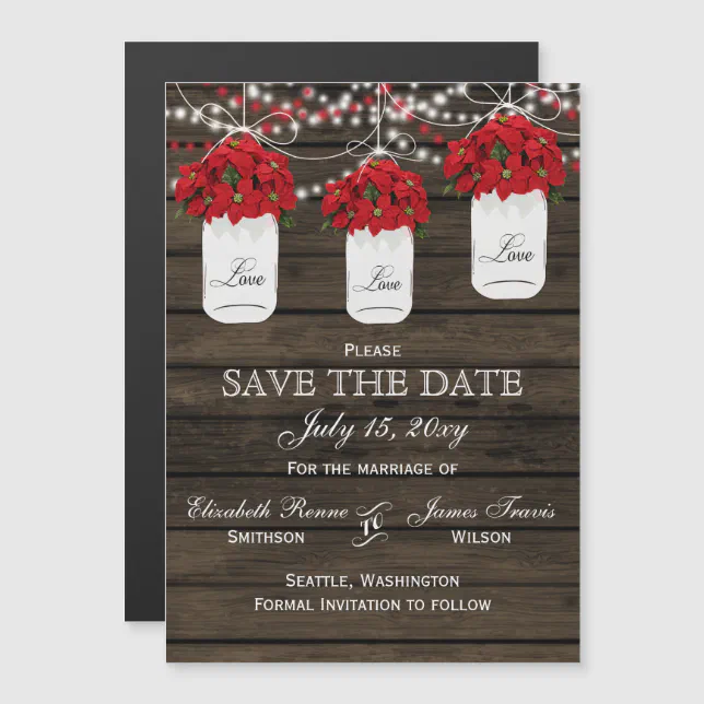 Barn wood poinsettias mason jar save the date magnetic invitation | Zazzle