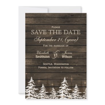 Barn Wood Rustic Pine Trees Winter Save The Dates Save The Date