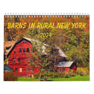 Barns in Rural New York 2024 Nature Photography Calendar