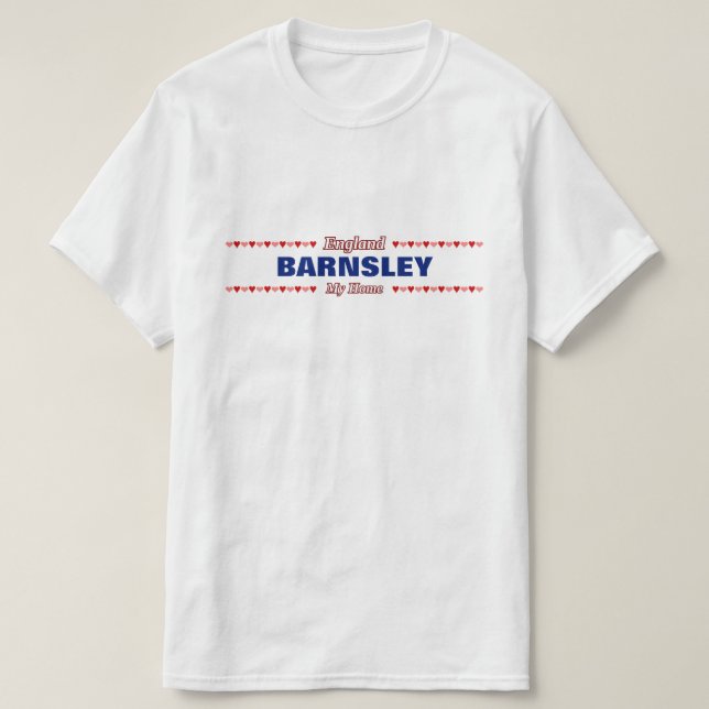 BARNSLEY - My Home - England; Red & Pink Hearts T-Shirt (Design Front)