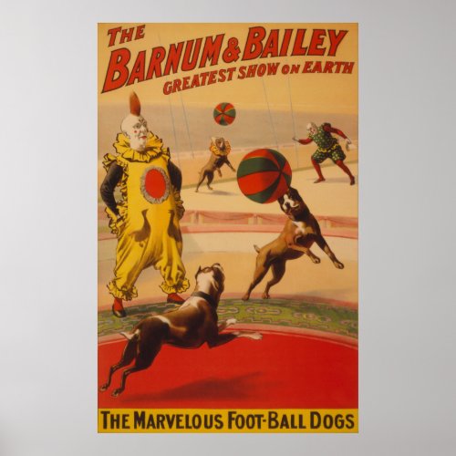 Barnum  Bailey _ Marvelous Football Dogs Poster