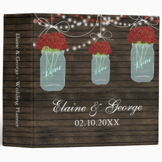 Barnwood red flowers Mason Jar Wedding Planner Binder
