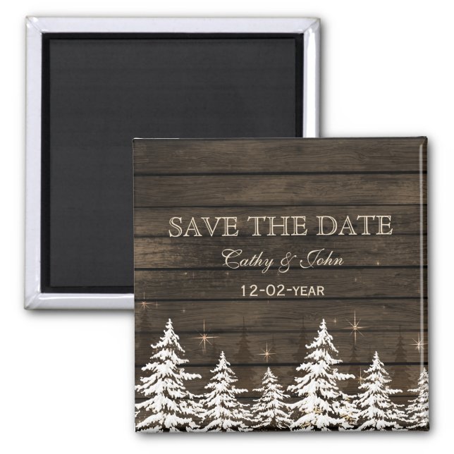 Barnwood Rustic Pine trees, winter save the Date Magnet (Front)