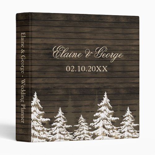 Barnwood Rustic Pine trees winter wedding  Planner 3 Ring Binder